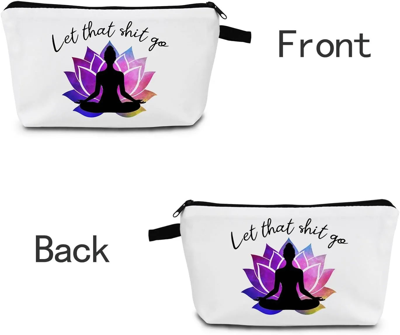 Let That Go Makeup Bag Cosmetic Bag Pouch Yoga Instructor Yoga Accessories Women Funny Meditation Gift Zen Gifts Yoga Accessories for Women Meditation Gift for Namaste Yoga Toiletry Bag